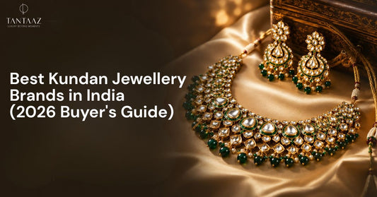 Best Kundan Jewellery Brands in India (2026 Buyer's Guide)