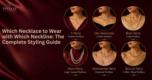 Which Necklace to Wear with Which Neckline: The Complete Styling Guide